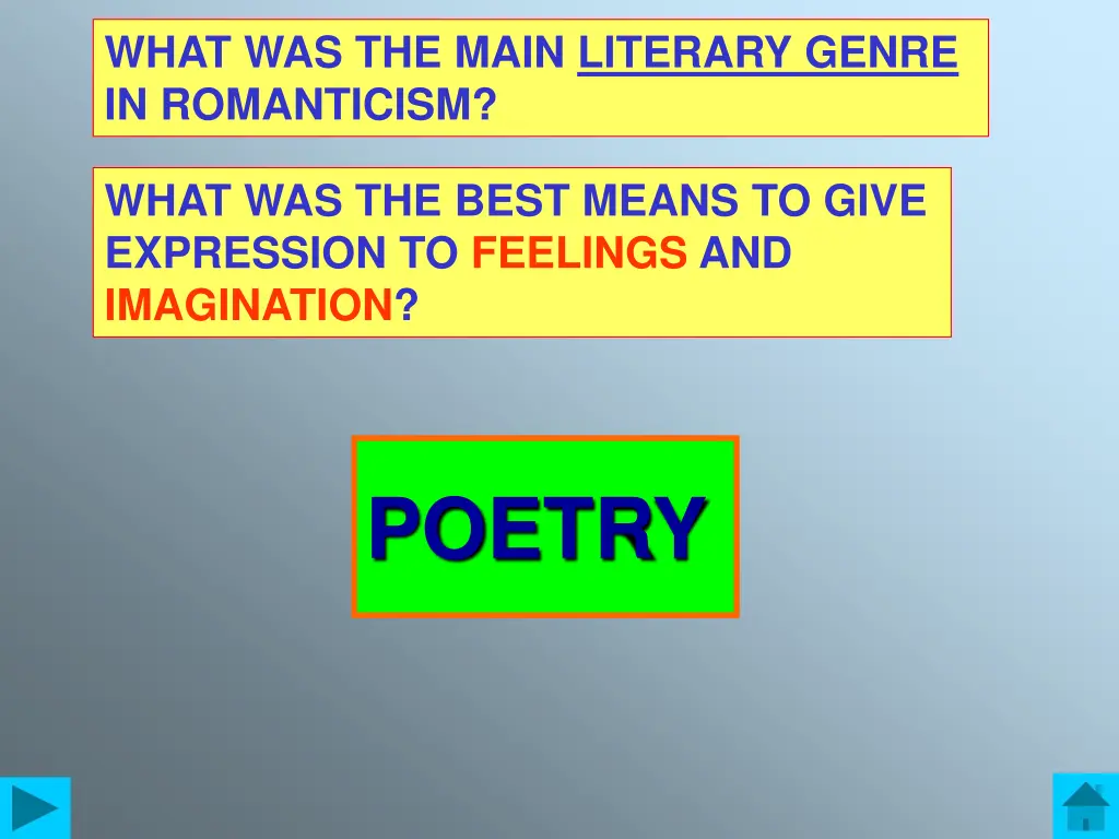 what was the main literary genre in romanticism