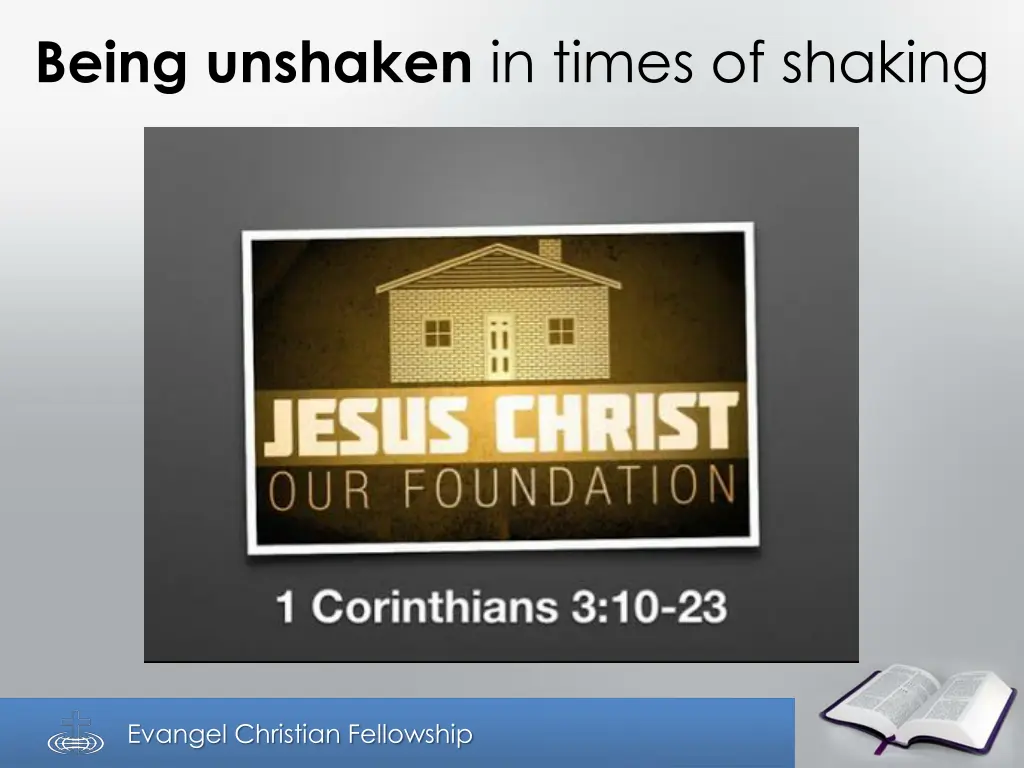 being unshaken in times of shaking