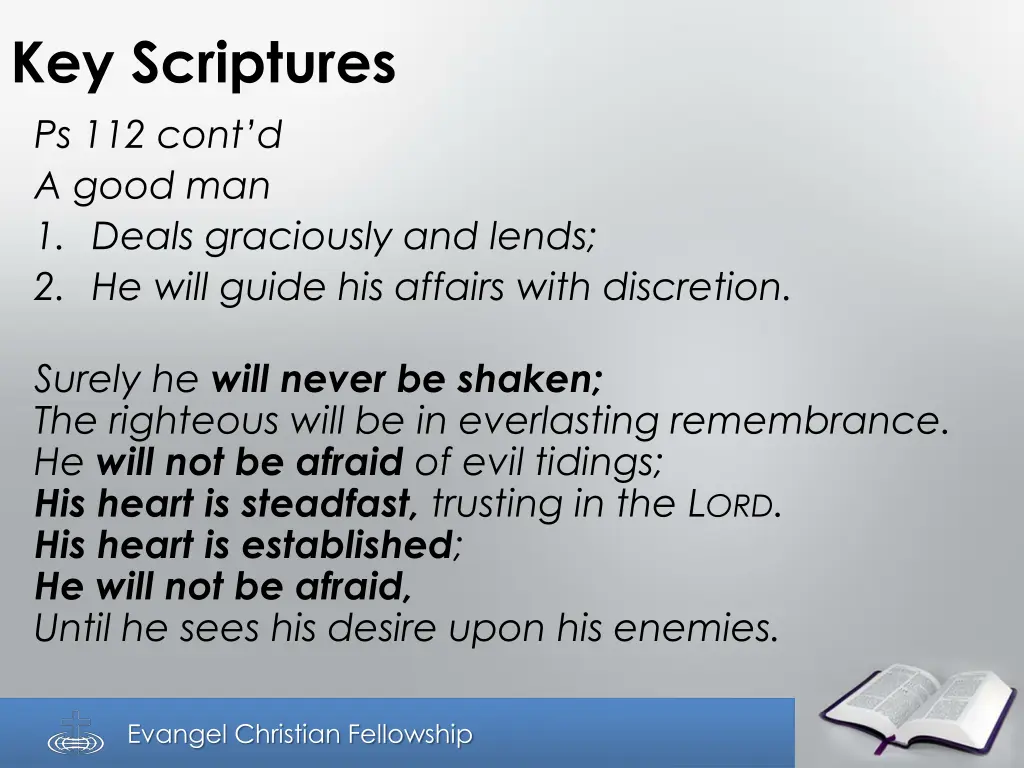key scriptures ps 112 cont d a good man 1 deals