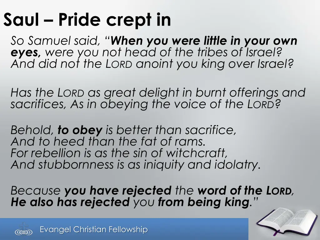 saul pride crept in so samuel said when you were