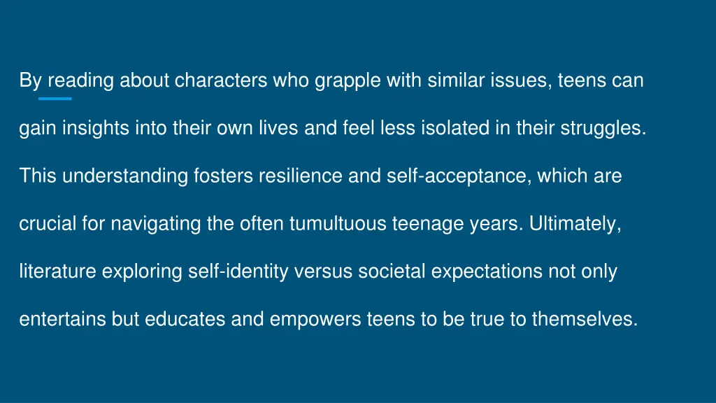 by reading about characters who grapple with