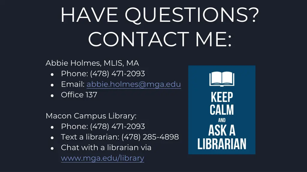 have questions contact me