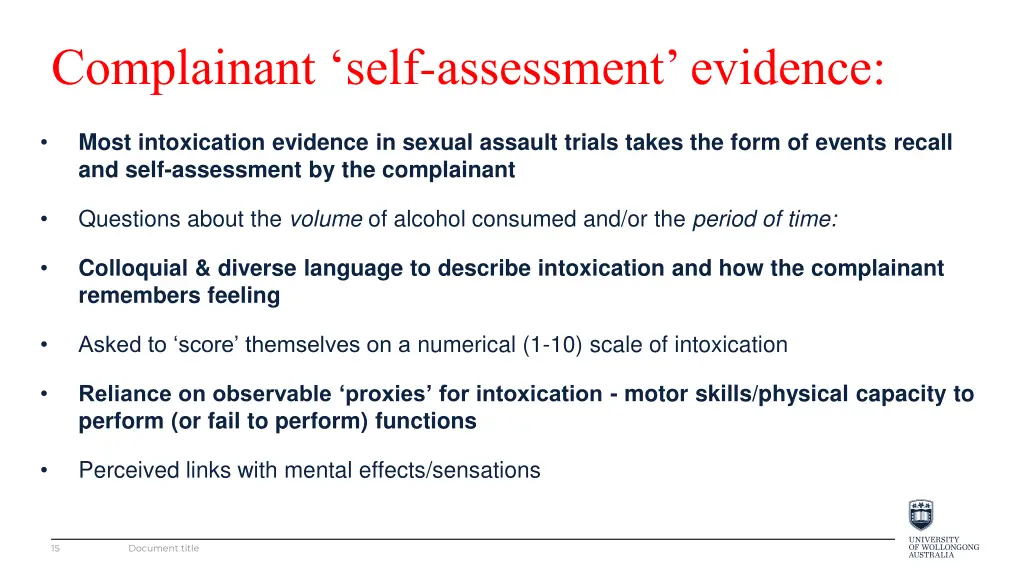 complainant self assessment evidence