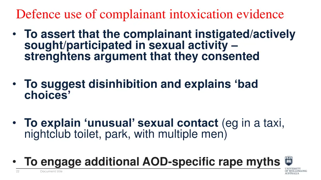 defence use of complainant intoxication evidence