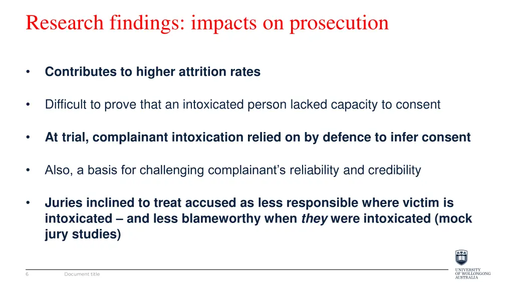 research findings impacts on prosecution