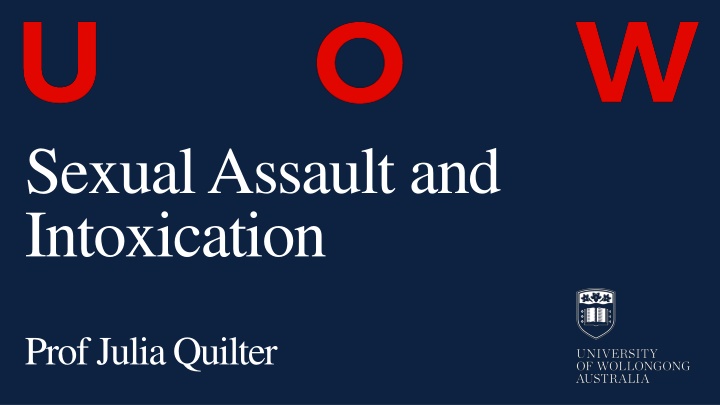 sexual assault and intoxication