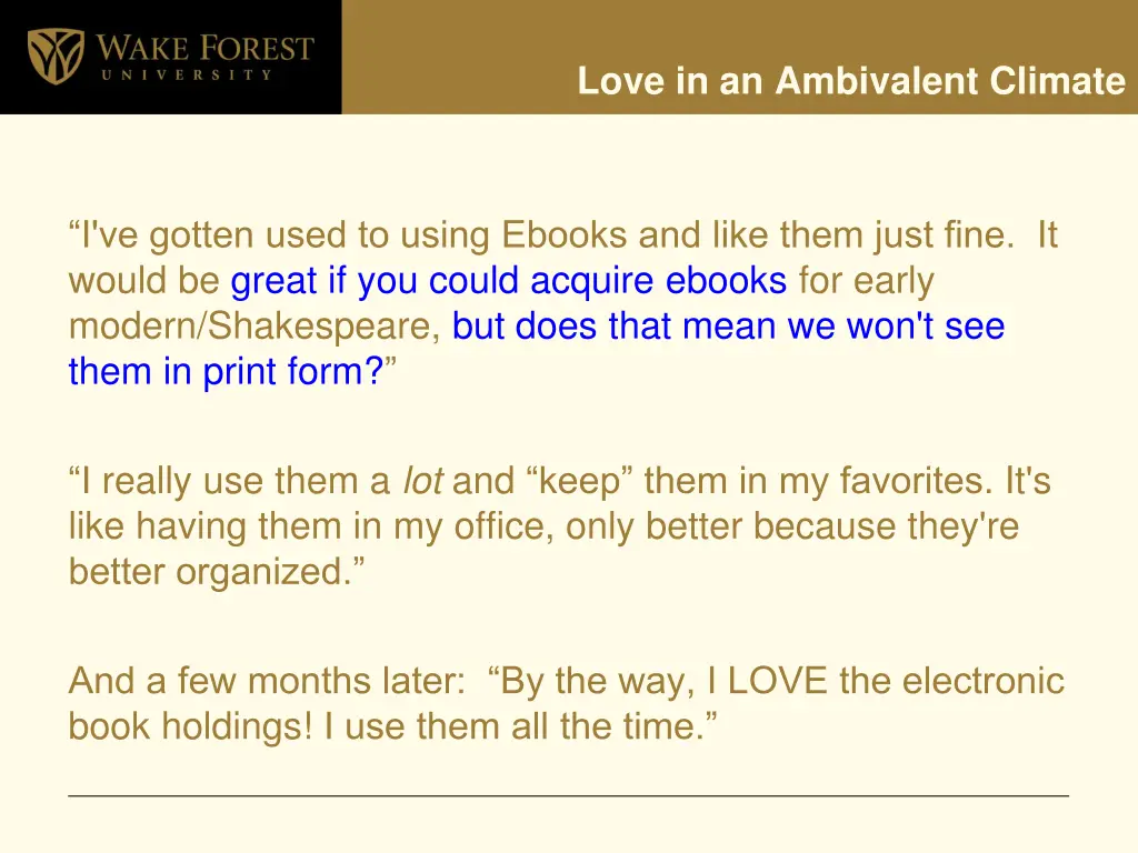 love in an ambivalent climate