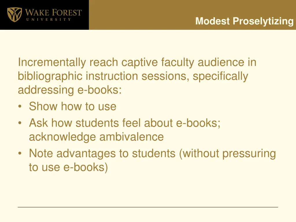modest proselytizing