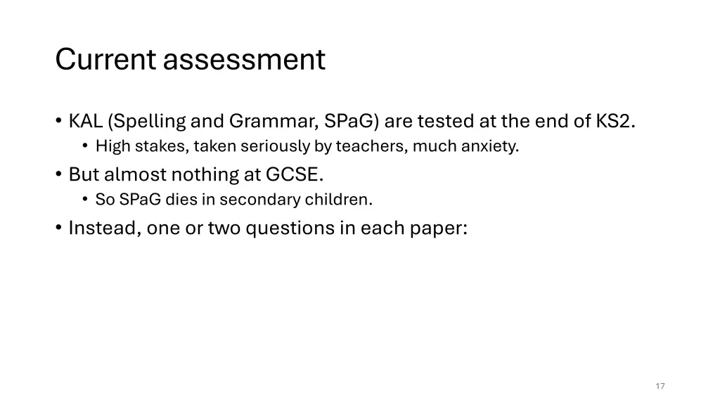 current assessment
