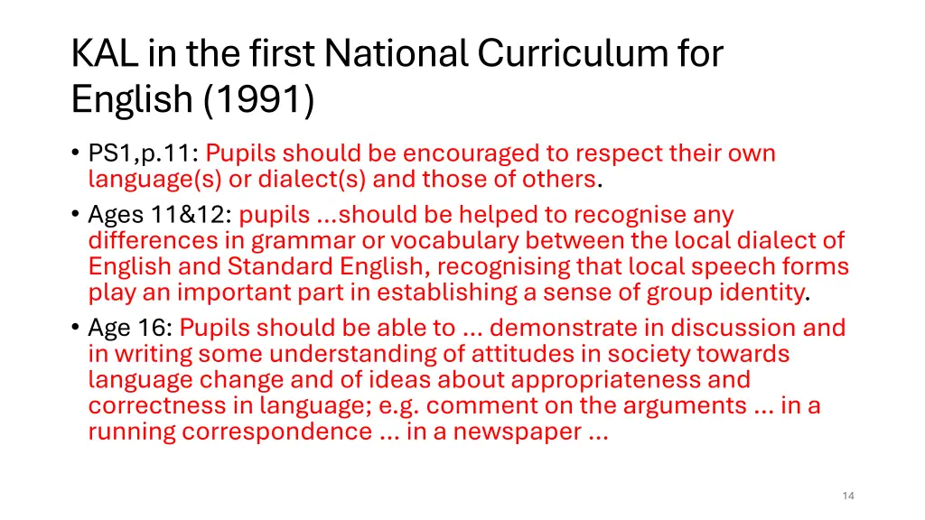 kal in the first national curriculum for english