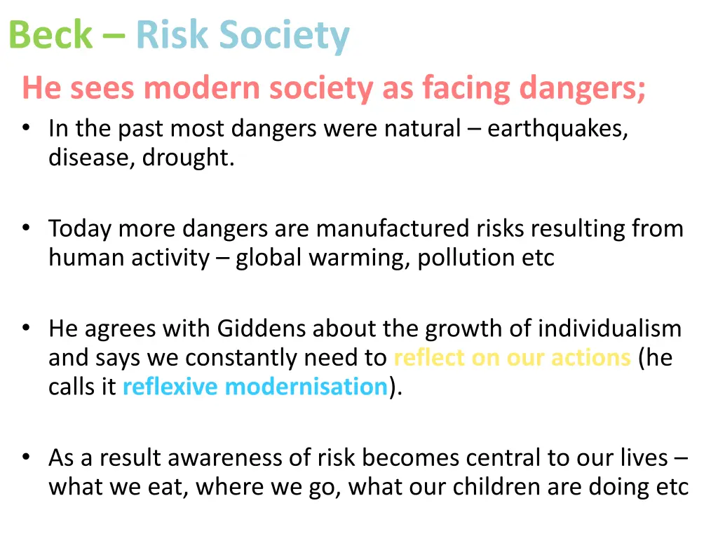 beck risk society he sees modern society