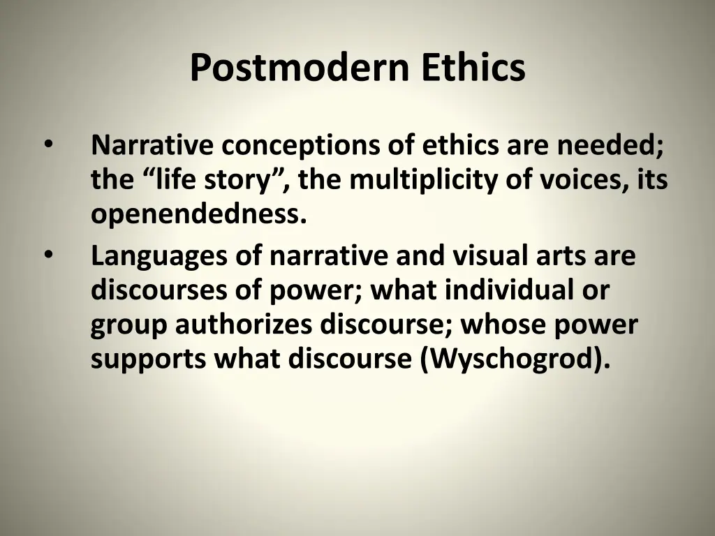 postmodern ethics 6
