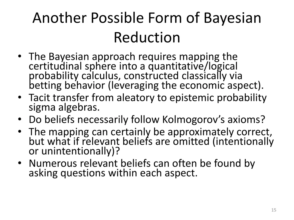 another possible form of bayesian reduction