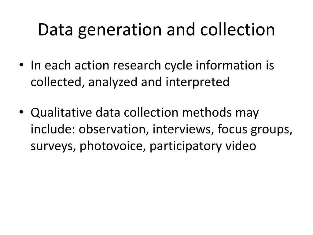 data generation and collection