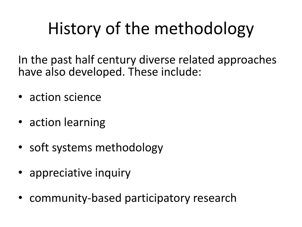 history of the methodology 2