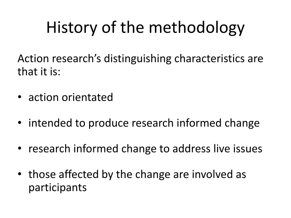 history of the methodology