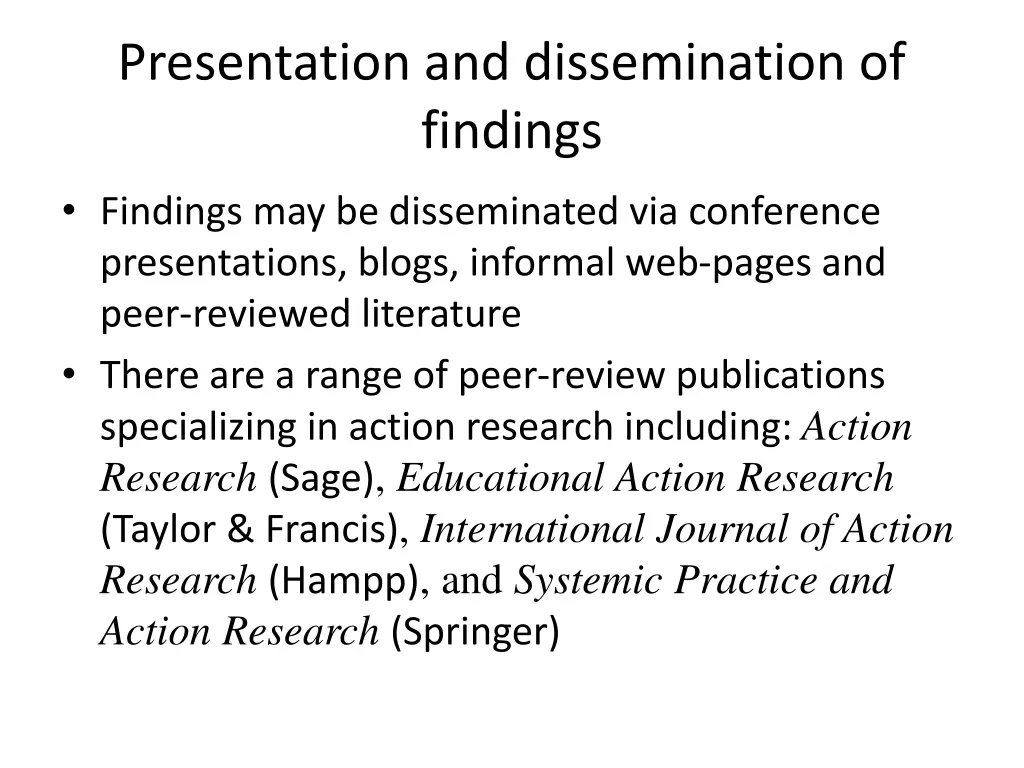 presentation and dissemination of findings 1