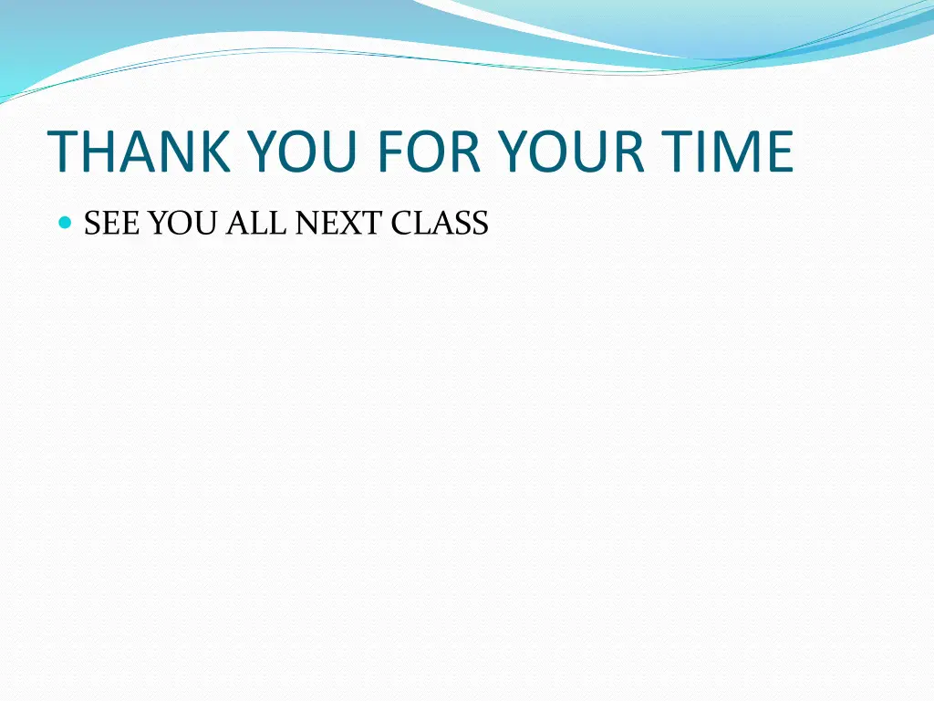 thank you for your time