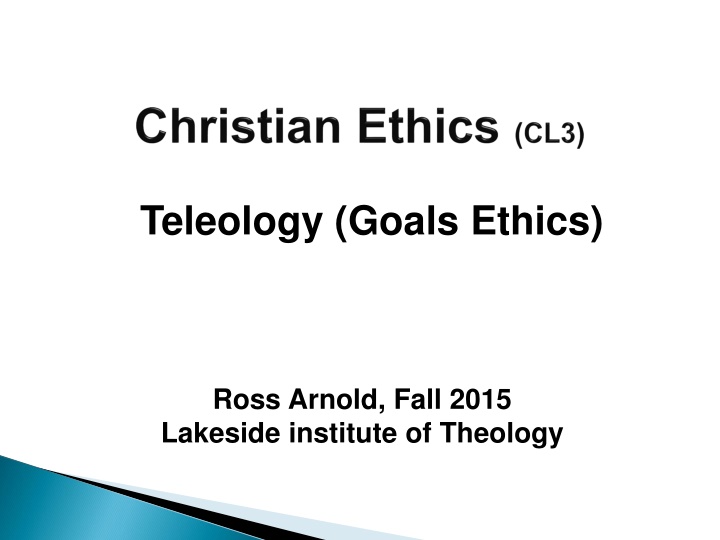 teleology goals ethics