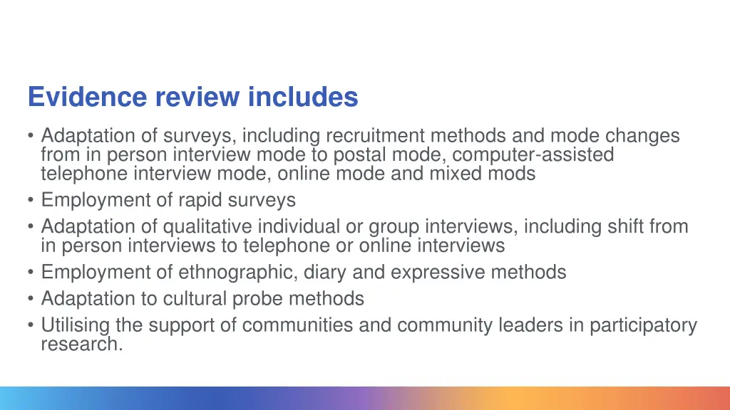 evidence review includes