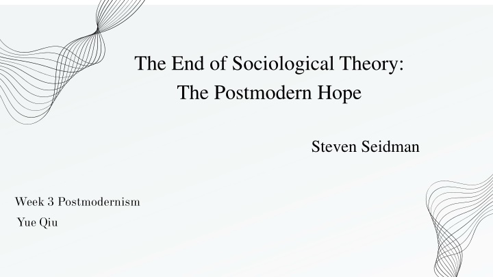 the end of sociological theory the postmodern hope