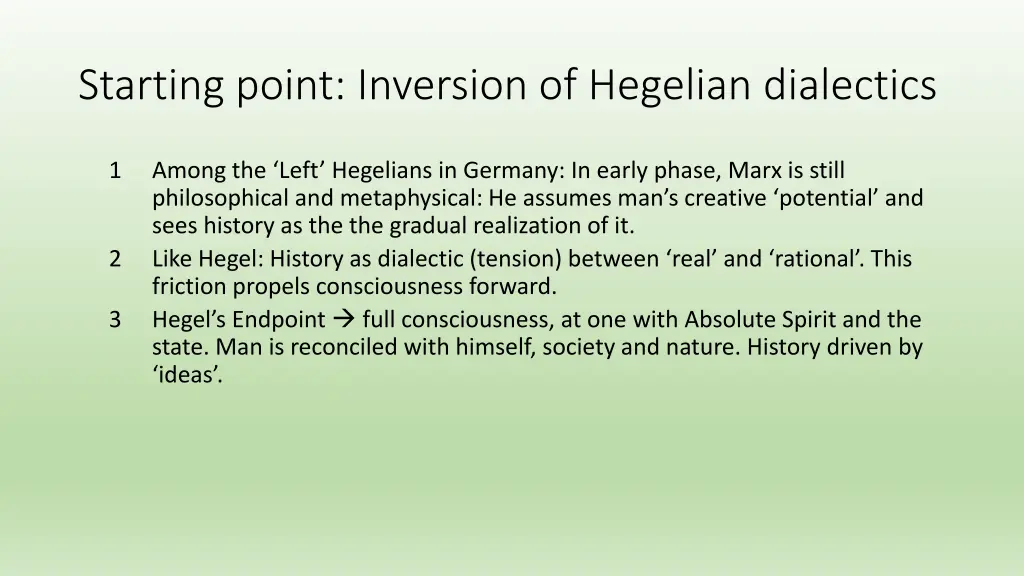 starting point inversion of hegelian dialectics