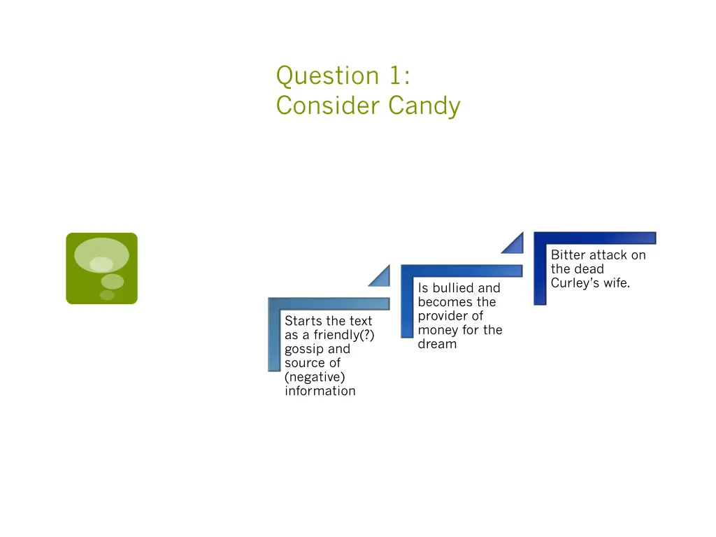 question 1 consider candy