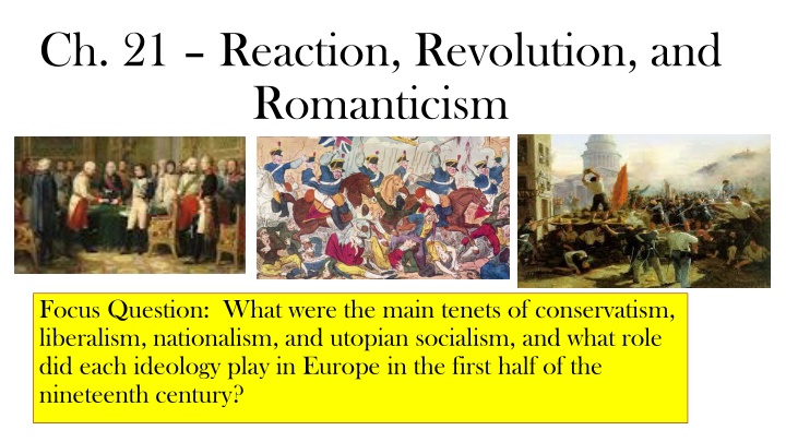 ch 21 reaction revolution and romanticism