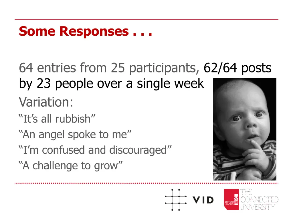 some responses