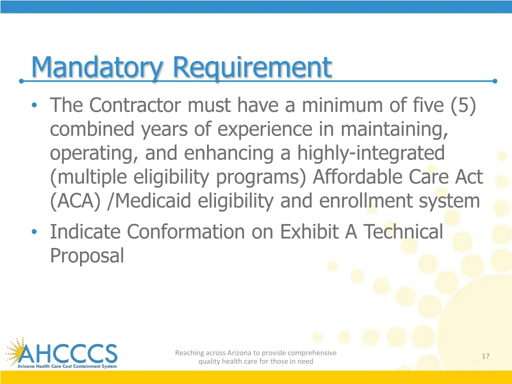 mandatory requirement the contractor must have