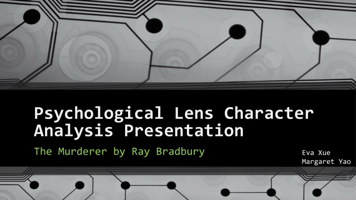 psychological lens character analysis presentation