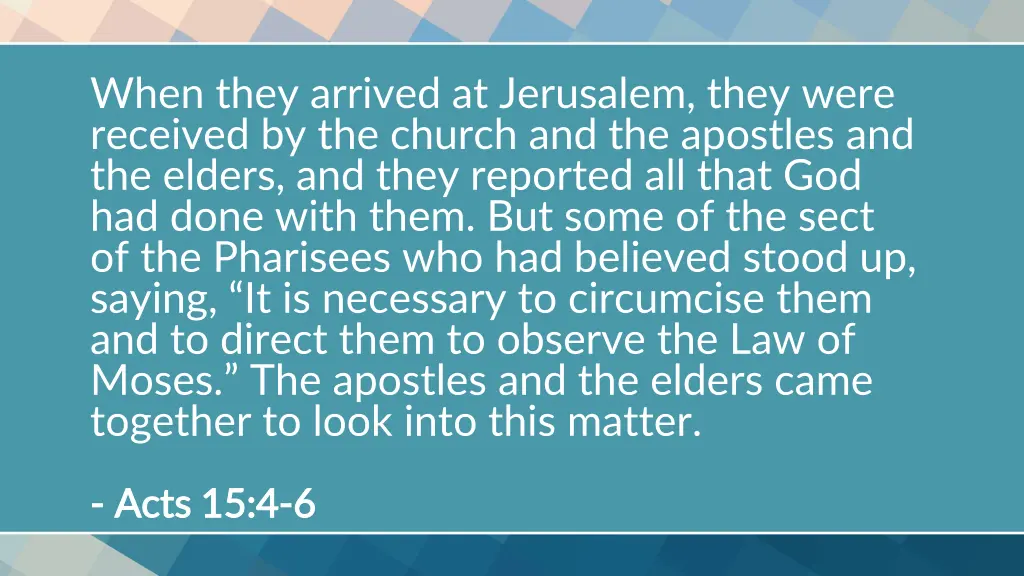when they arrived at jerusalem they were received