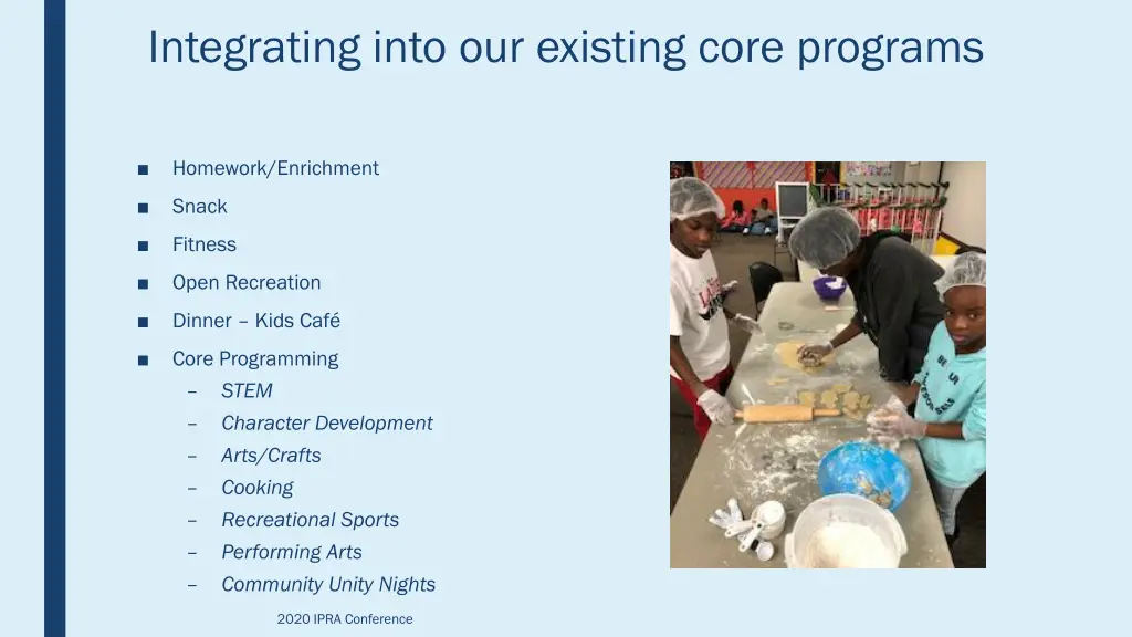 integrating into our existing core programs