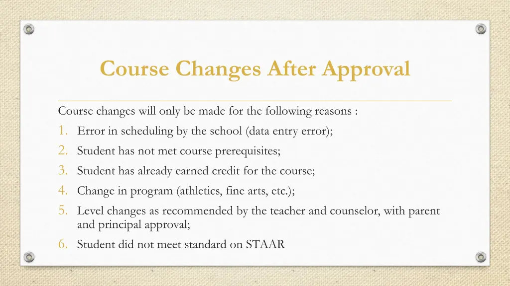 course changes after approval