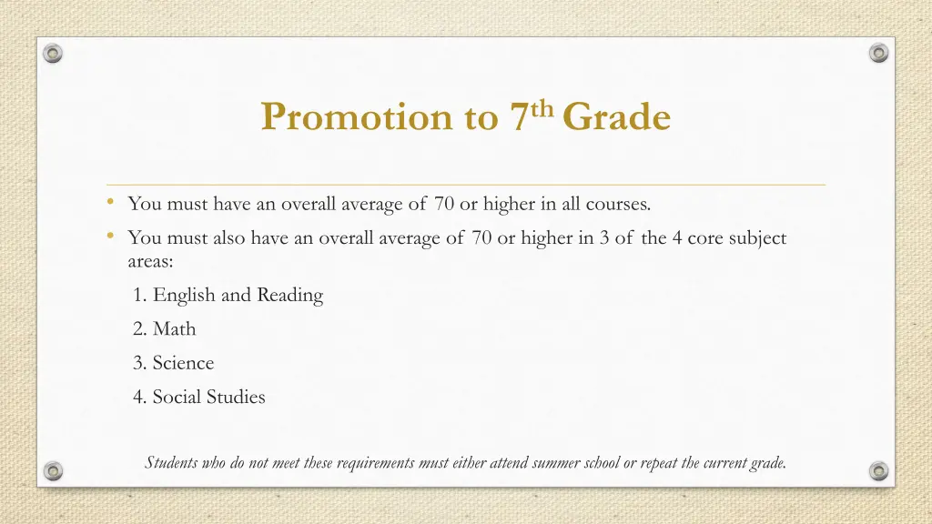 promotion to 7 th grade