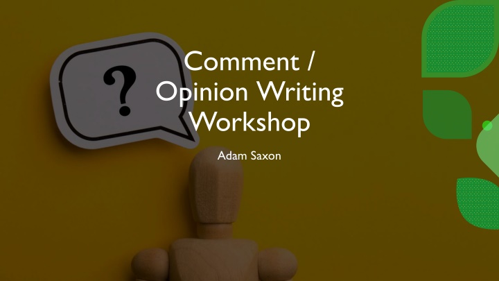 comment opinion writing workshop