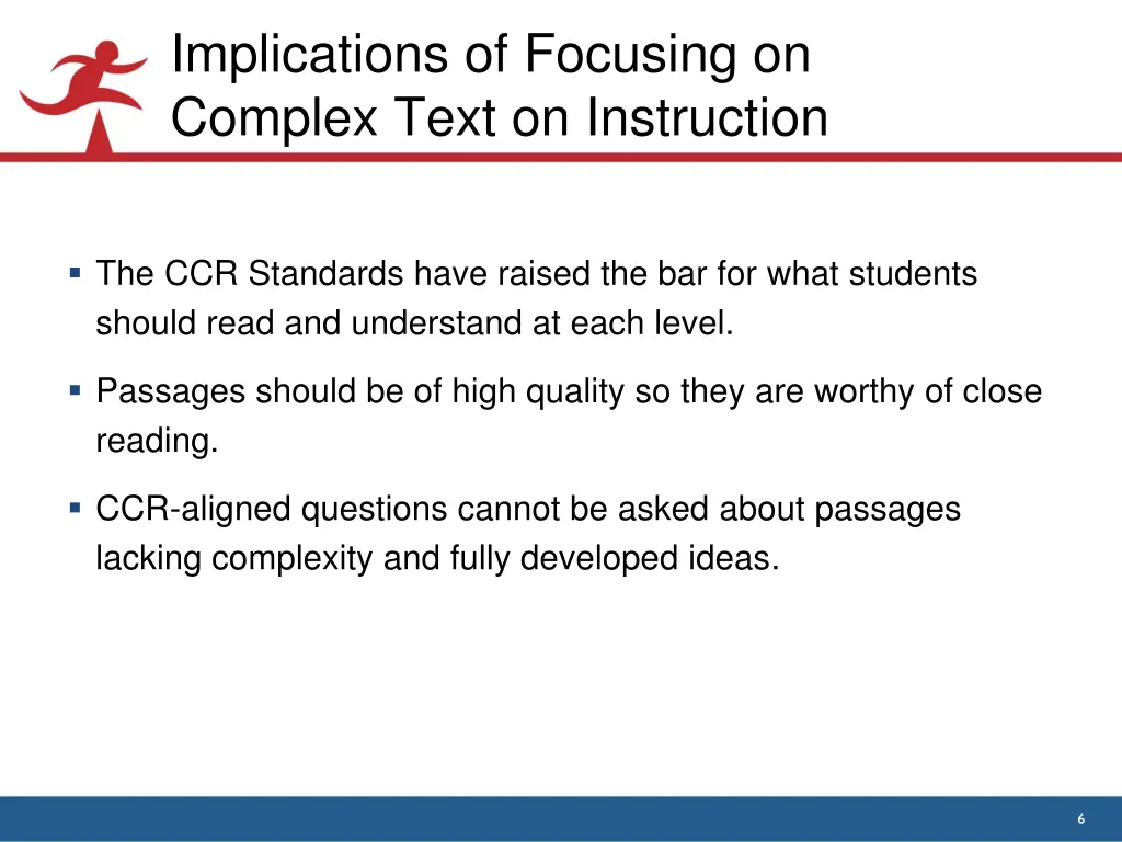 implications of focusing on complex text