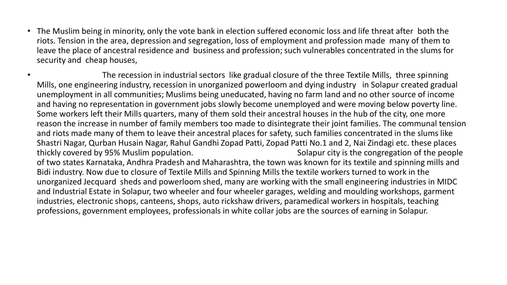 the muslim being in minority only the vote bank