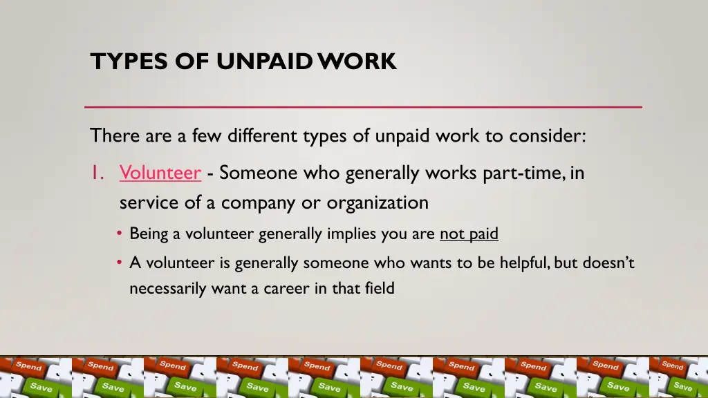 types of unpaid work