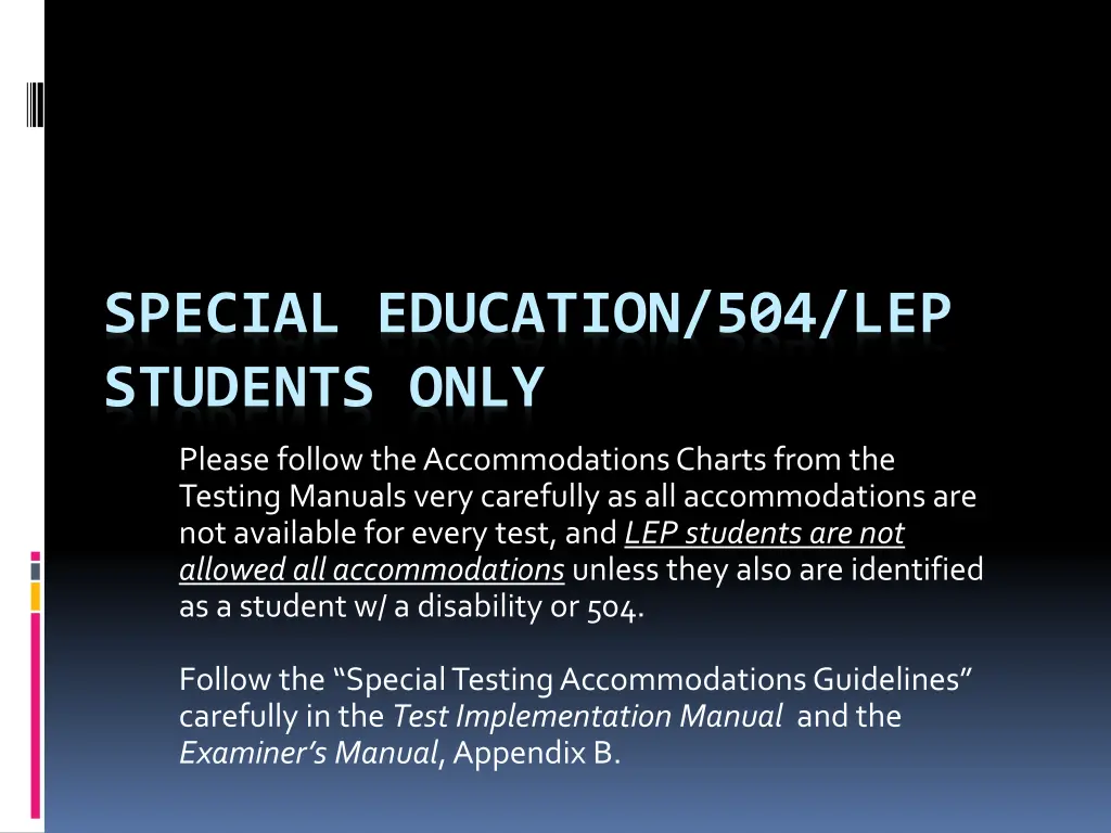 special education 504 lep students only