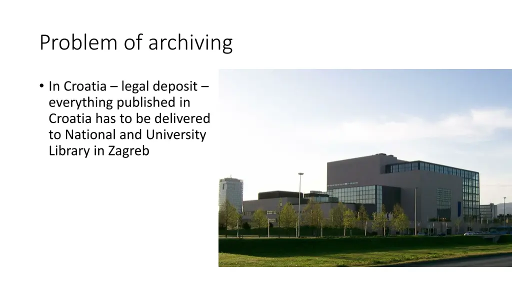 problem of archiving