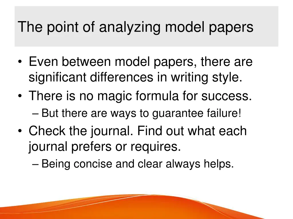 the point of analyzing model papers