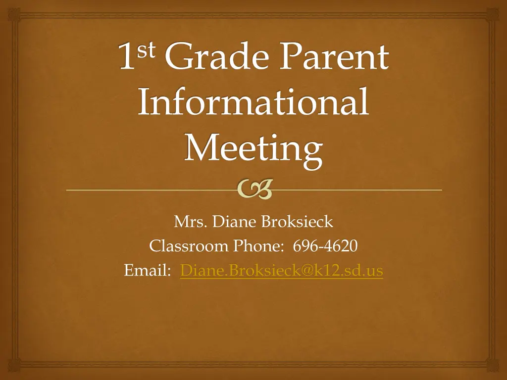1 st grade parent informational meeting