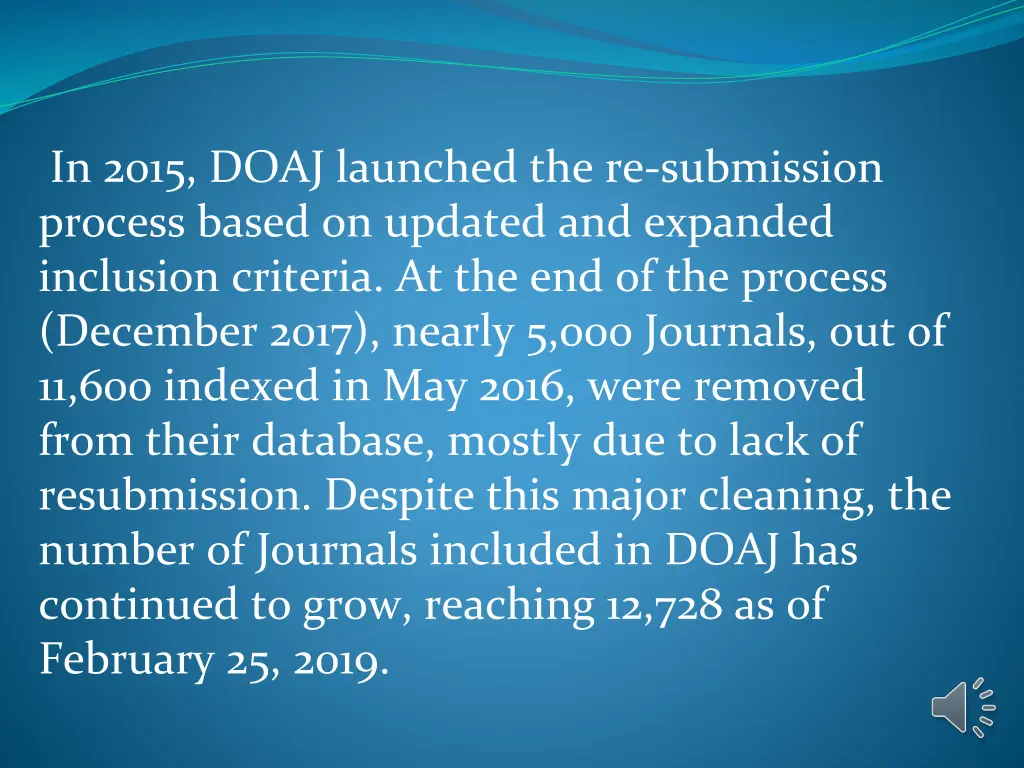 in 2015 doaj launched the re submission process