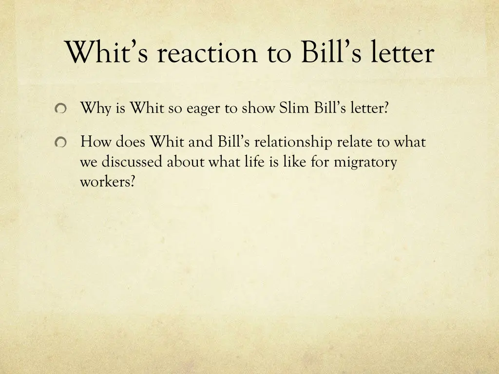 whit s reaction to bill s letter