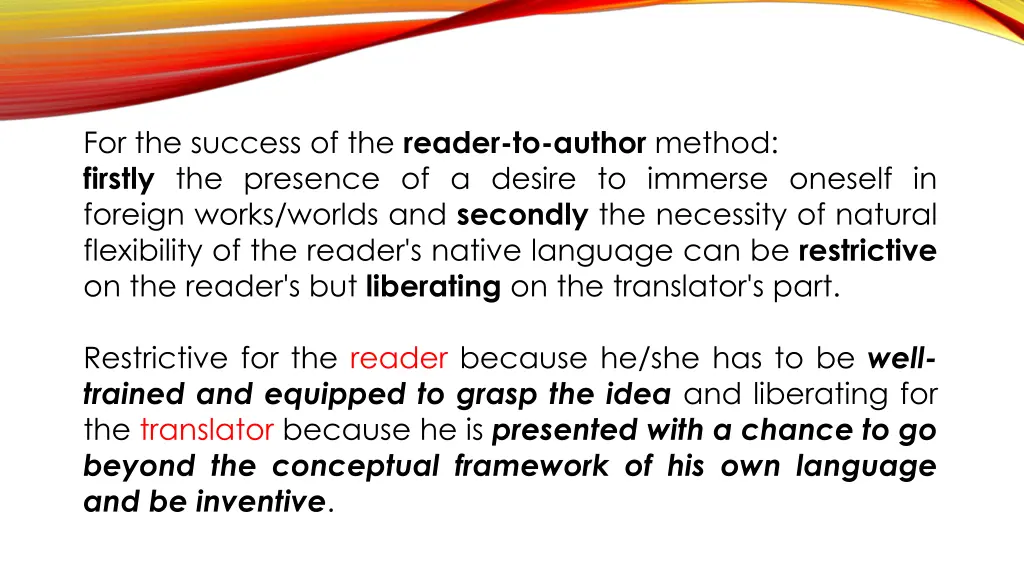 for the success of the reader to author method