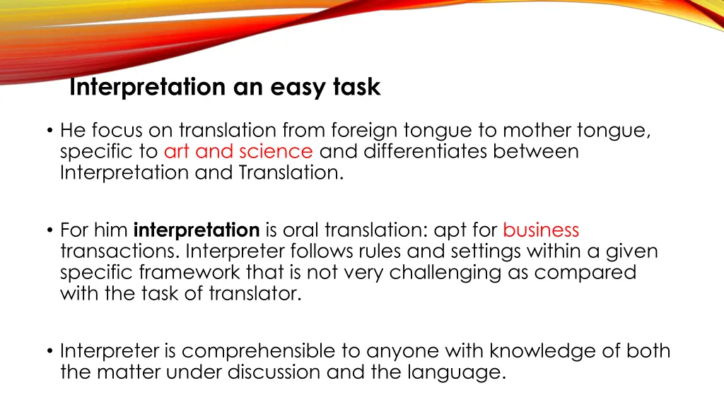 interpretation an easy task