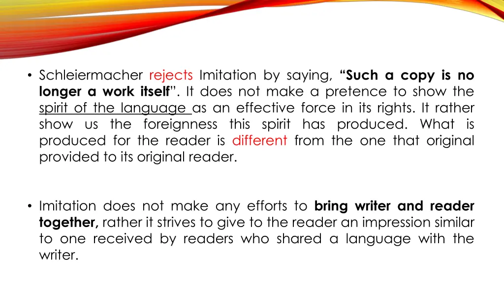 schleiermacher rejects imitation by saying such