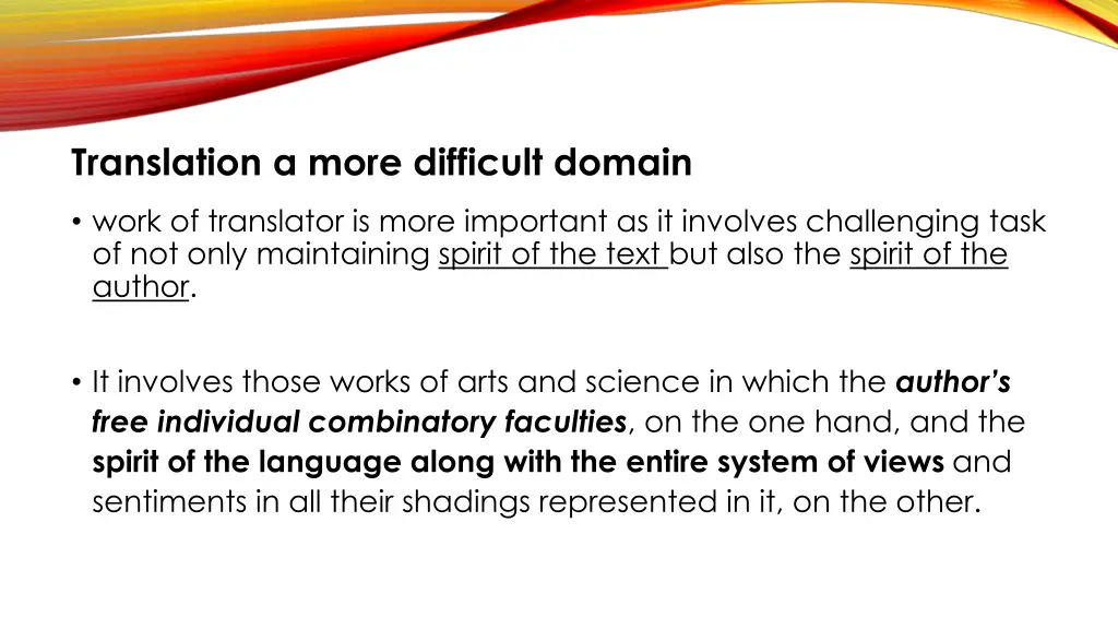 translation a more difficult domain