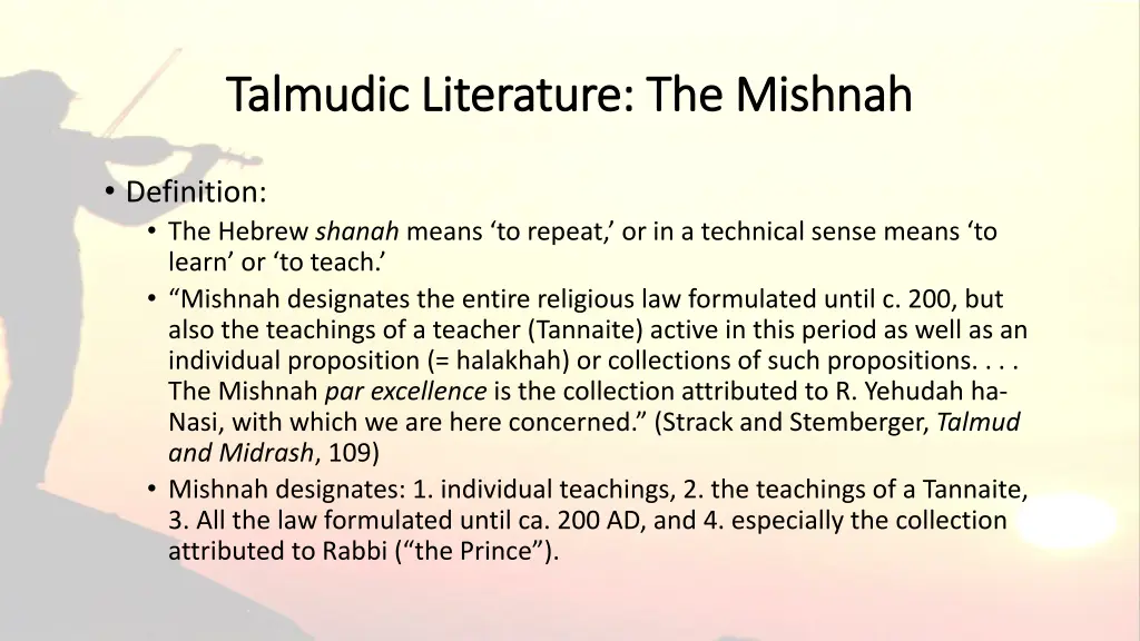talmudic literature the mishnah talmudic